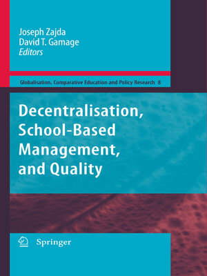 cover image of Decentralisation, School-Based Management, and Quality